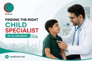 Read more about the article 3 AM Fevers and Worried Parents | Finding the Right Child Specialist in Islamabad