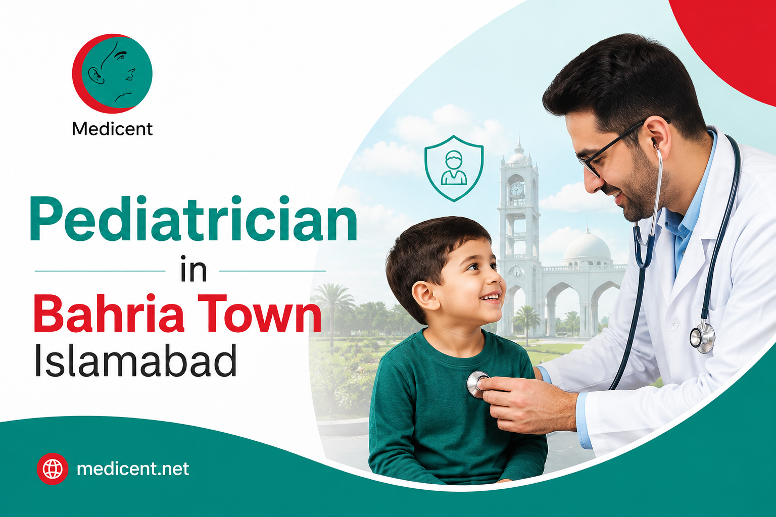 Read more about the article Pediatrician in Bahria Town Islamabad: What Every Parent Should Know